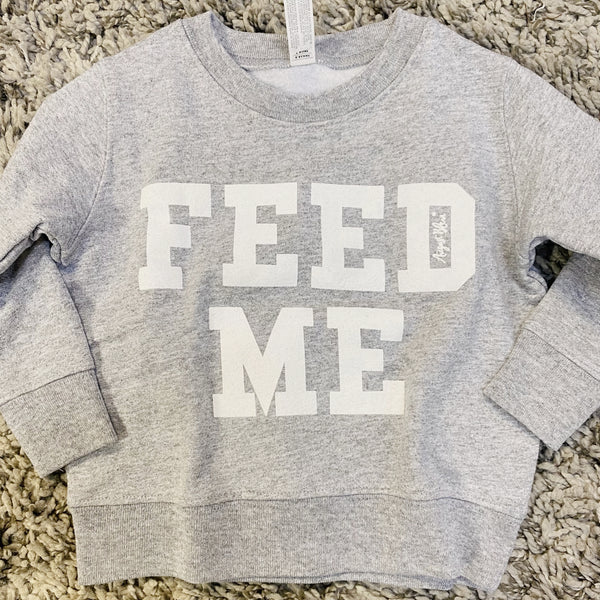 Kids Feed Me Pullover